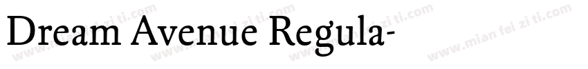 Dream Avenue Regula字体转换